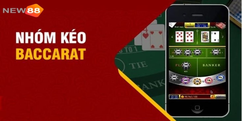 Tìm hiểu chi tiết về thuật ngữ nhóm kéo Baccarat